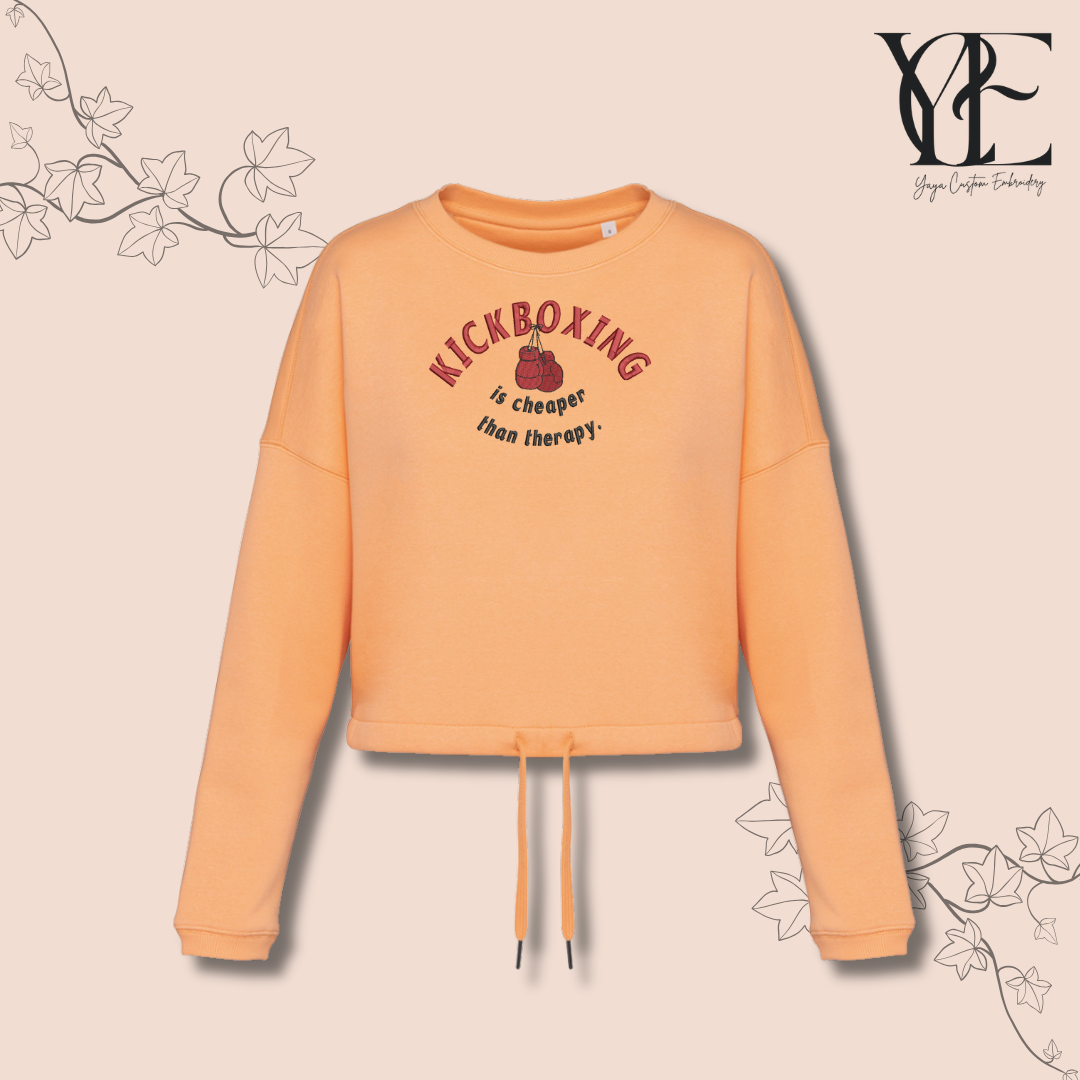 Kickboxing is cheaper than therapy - Inspirational Crop Sweatshirt