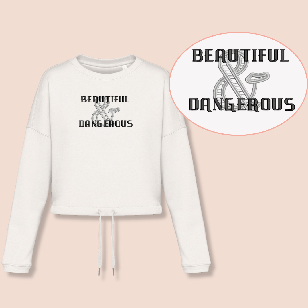 Schön & gefährlich - inspirierendes kurzes Sweatshirt
