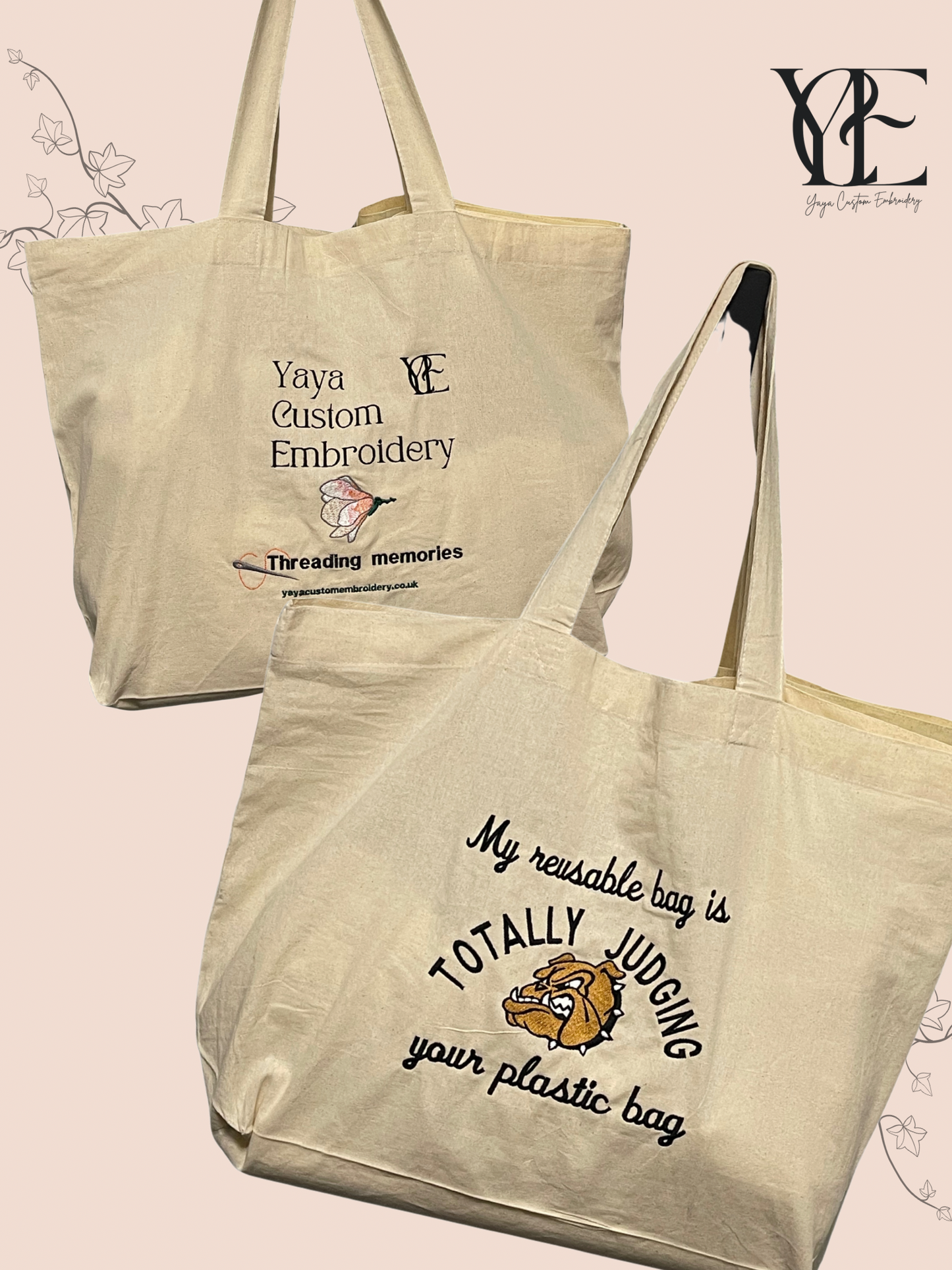 My reusable bag is Totally judging your plastic bag by Yaya Custom Embroidery