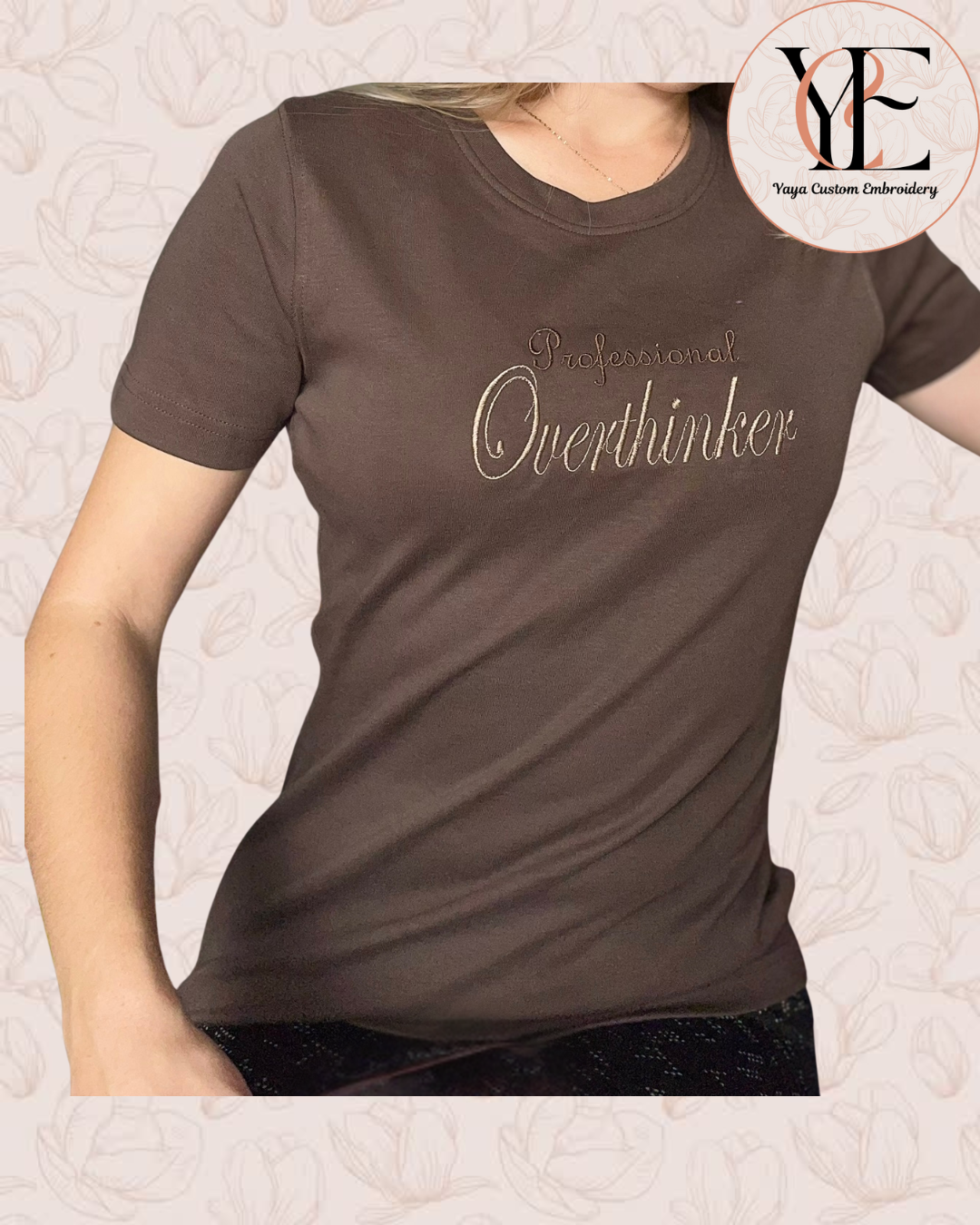 Professional Overthinker Embroidered T-Shirt