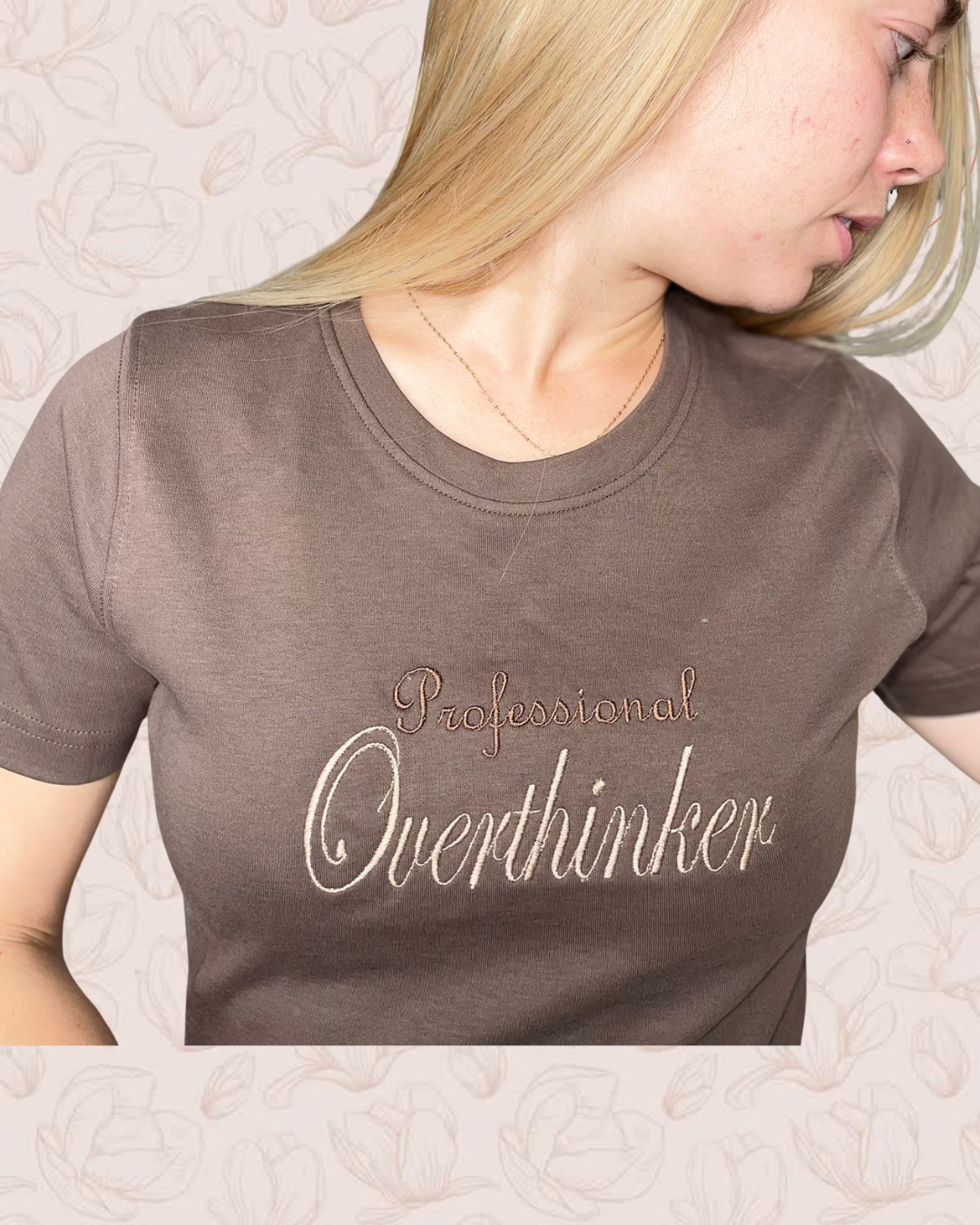 Professional Overthinker Embroidered T-Shirt