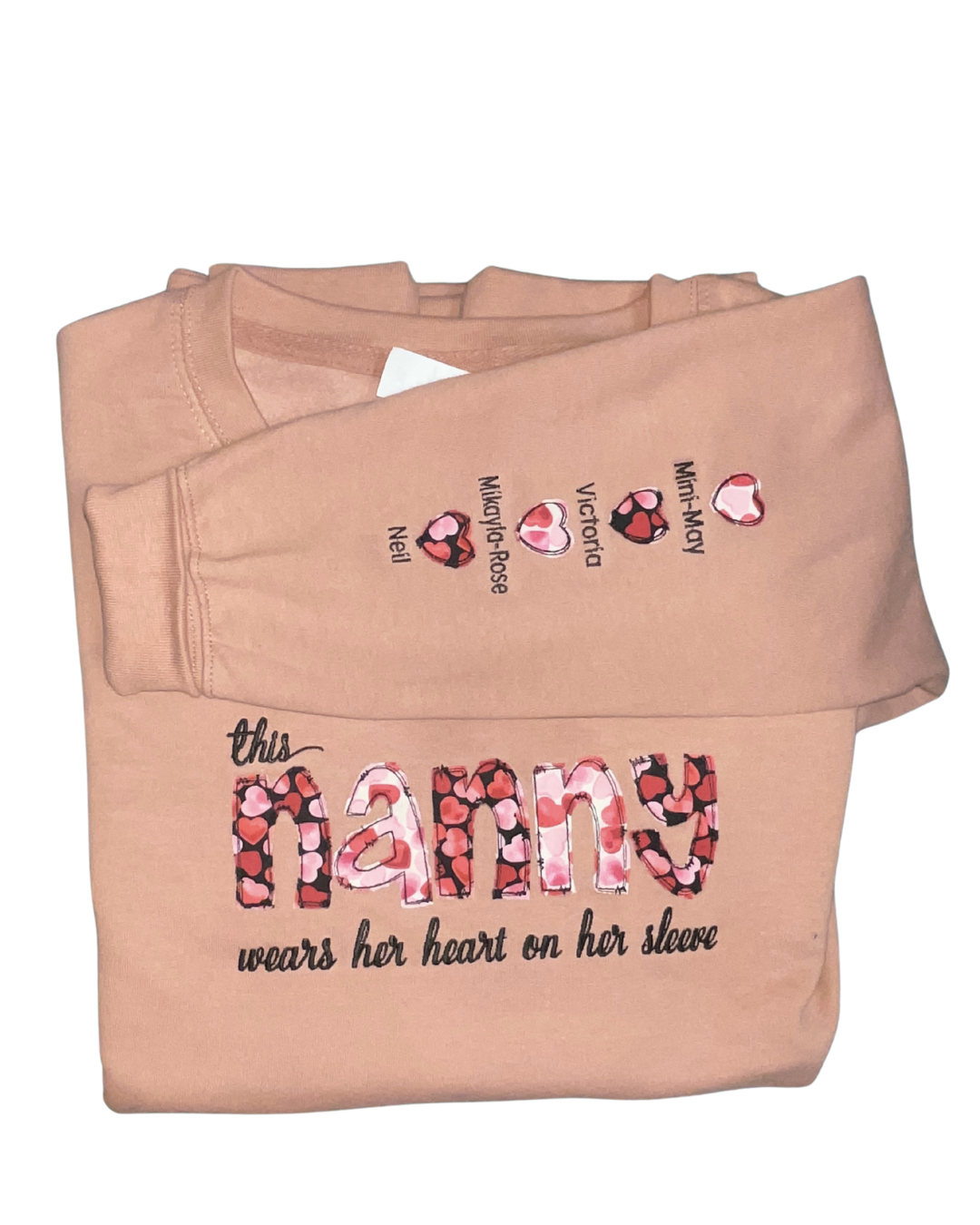 "This Nanny Wears Her Heart on Her Sleeve" Sweatshirt