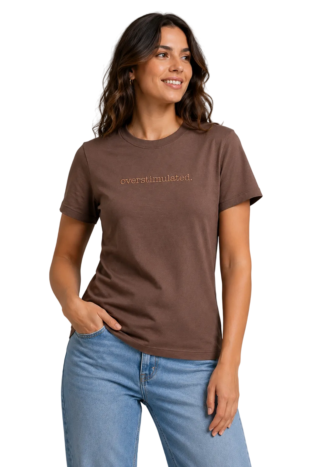 Lady wearing  chocolate brown tailored fit T-shirt with the embroidery "overstimulated" across the chest posing on a studio with a grey background
