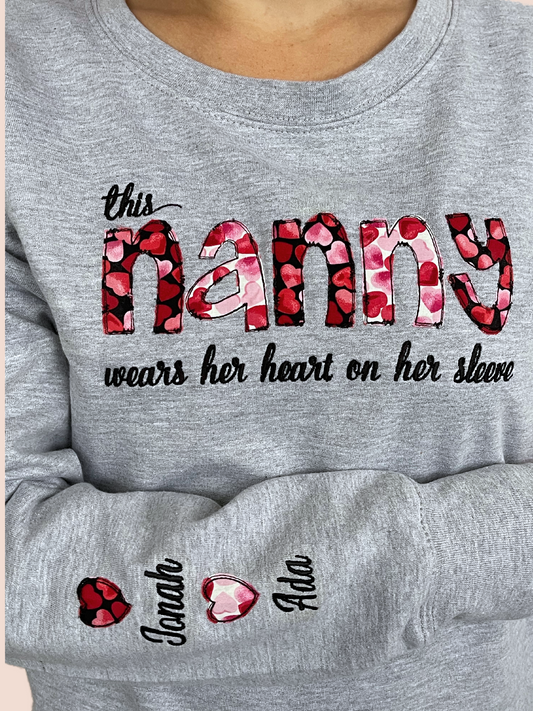 This nanny wears her heart on her sleeve sweatshirt